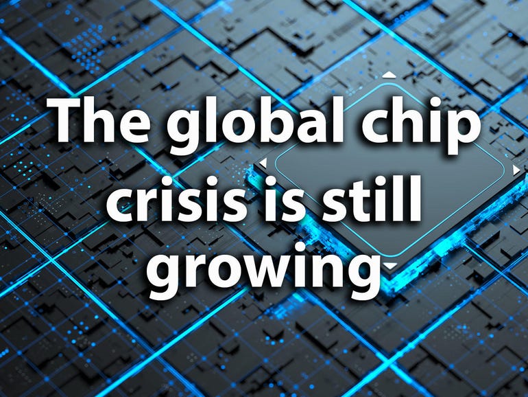 The global chip crisis is still growing and will go on for longer than